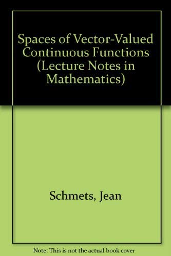 9780387123271: Spaces of Vector-Valued Continuous Functions