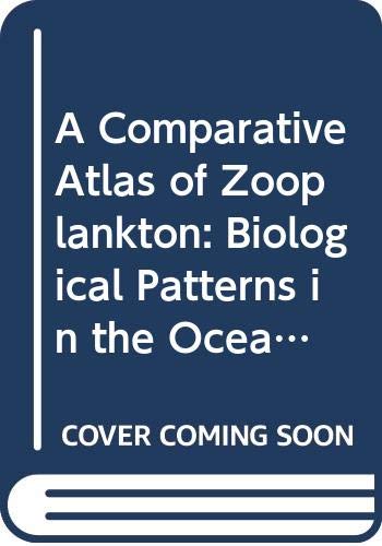 9780387125732: A Comparative Atlas of Zooplankton: Biological Patterns in the Oceans