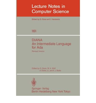 Diana: An Intermediate Language for Ada (9780387126951) by [???]