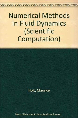 9780387127996: Numerical Methods in Fluid Dynamics (SPRINGER SERIES IN COMPUTATIONAL PHYSICS)