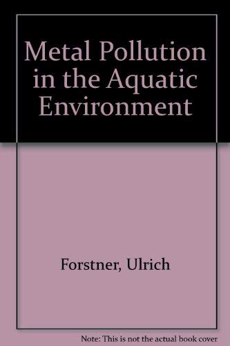 Imagen de archivo de Metal Pollution in the Aquatic Environment Second Revised Edition a la venta por Second Edition Books