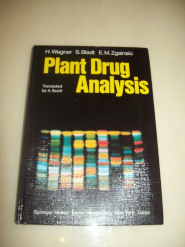 9780387131955: Plant Drug Analysis: A Thin Layer Chromatography Photo Atlas