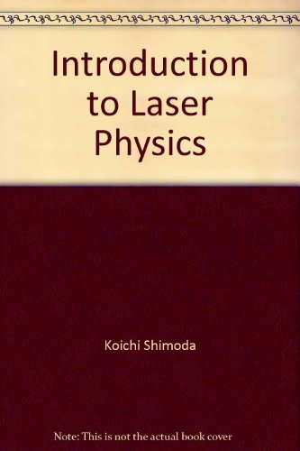 Stock image for Introduction to Laser Physics for sale by Better World Books