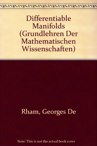 9780387134635: Differentiable Manifolds (Grundlehren Der Mathematischen Wissenschaften)