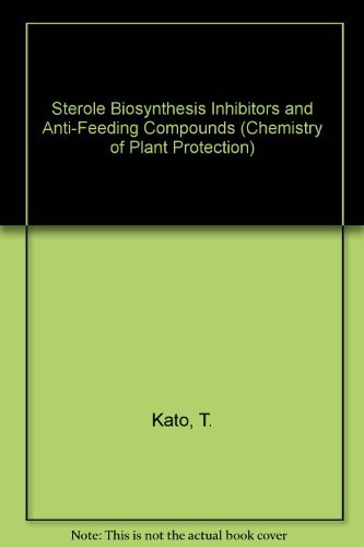 Sterol Biosynthesis Inhibitors and Anti-Feeding Compounds.; (Chemistry of Plant Protection 1.)