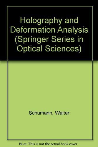 9780387135311: Holography and Deformation Analysis: 46 (Springer Series in Optical Sciences)