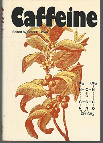 9780387135328: Caffeine: Perspectives from Recent Research