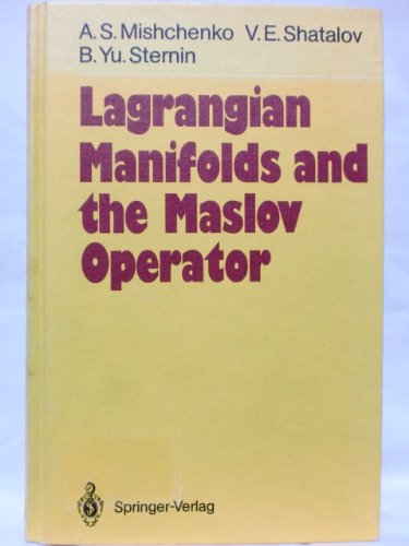 9780387136134: Lagrangian Manifolds and the Maslov Operator (Springer Series in Soviet Mathematics)