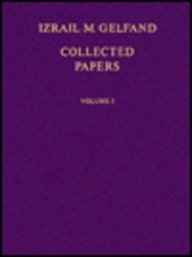 Collected Papers: 001 (9780387136196) by Gelfand, Izrail M.