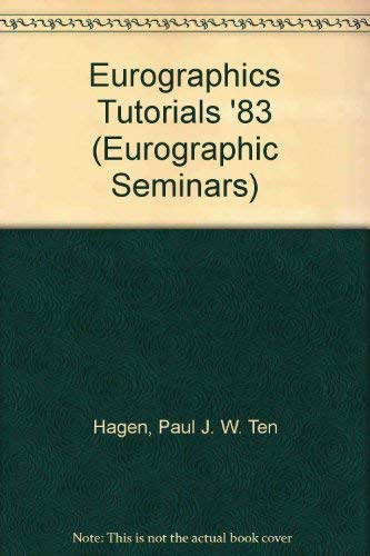 9780387136448: Eurographics Tutorials '83 (Eurographic Seminars)