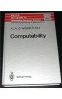 Stock image for Computability (E A T C S MONOGRAPHS ON THEORETICAL COMPUTER SCIENCE) for sale by HPB-Red