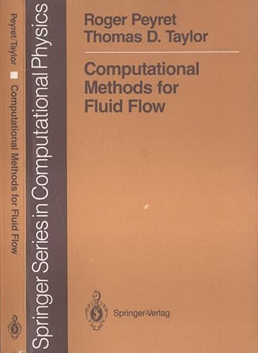 9780387138510: Computational Methods for Fluid Flow