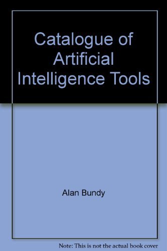 Stock image for Catalogue of artificial intelligence tools (Symbolic computation) for sale by Hawking Books