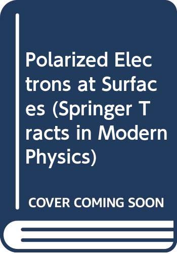 Imagen de archivo de Polarized Electrons at Surfaces a la venta por Better World Books