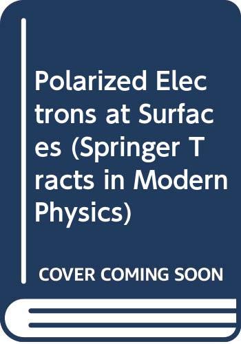Stock image for Polarized Electrons at Surfaces for sale by Better World Books