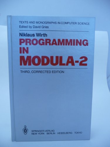 9780387150789: Title: Programming in Modula2 Texts and monographs in com