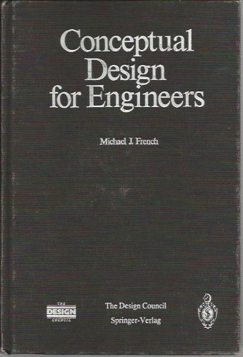 Conceptual Design for Engineers (9780387151755) by Michael Joseph French