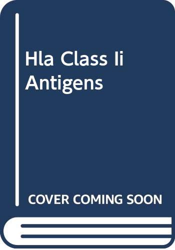 Imagen de archivo de HLA Class II Antigens: A Comprehensive Review of Structure and Function a la venta por Zubal-Books, Since 1961