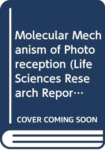 Stock image for The Molecular Mechanism of Photoreception (Dahlem Workshop Reports Ser., Vol. 34) for sale by Bingo Used Books