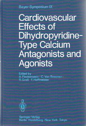 Cardiovascular Effects of Dihydropyridine Type Calcium Antagonists and Agonists - About Stone-Age...