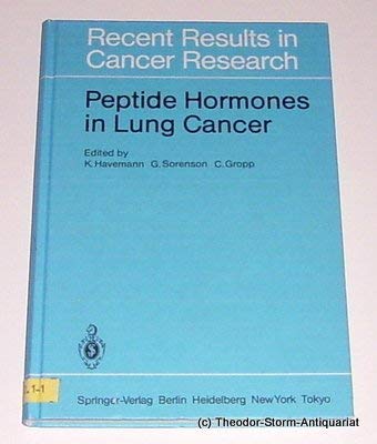 Stock image for Recent Results in Cancer Research: Peptide Hormones in Lung Cancer. for sale by LEA BOOK DISTRIBUTORS