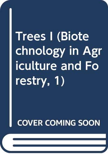 Stock image for Trees I (Biotechnology in Agriculture and Forestry 1) for sale by Zubal-Books, Since 1961