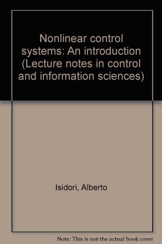 Stock image for Nonlinear control systems: An introduction (Lecture notes in control and information sciences) for sale by Phatpocket Limited