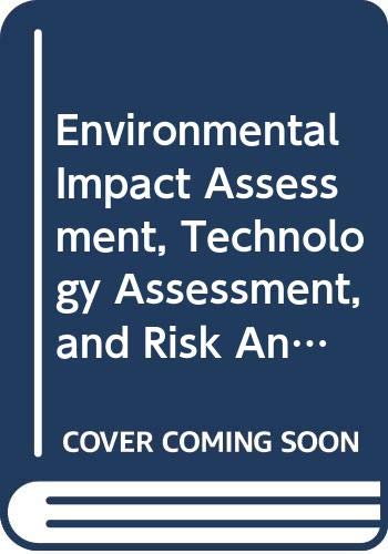 Beispielbild fr Environmental Impact Assessment, Technology Assessment, and Risk Analysis (NATO Asi Series G: Ecological Sciences) zum Verkauf von Paisleyhaze Books