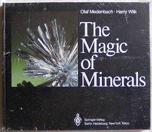 Imagen de archivo de The Magic of Minerals a la venta por Vashon Island Books