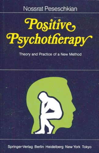Stock image for Positive Psychotherapy: Theory and Practice of a New Method for sale by HPB-Red