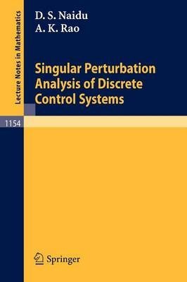 9780387159812: Singular Perturbation Analysis of Discrete Control Systems (Lecture Notes in Mathematics)