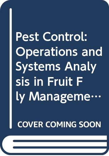 Pest Control: Operations and Systems Analysis in Fruit Fly Management (NATO Asi Series G: Ecological Sciences) (9780387160887) by Marc Mangel