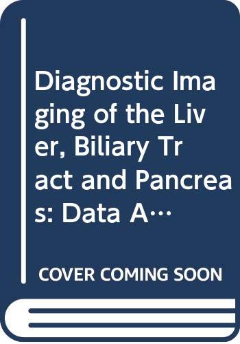 9780387166674: Diagnostic Imaging of the Liver, Biliary Tract and Pancreas: Data Analysis and Diagnostic Procedures