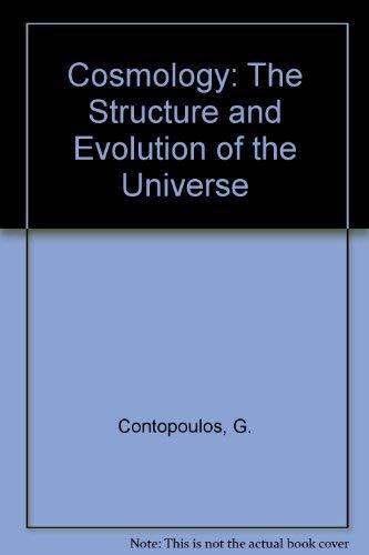 Imagen de archivo de Cosmology: The Structure and Evolution of the Universe a la venta por HPB-Red