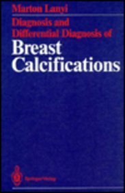 Stock image for Diagnosis & Differential Diagnosis of Breast Calcifications: for sale by ThriftBooks-Atlanta