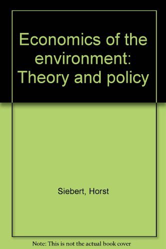 Stock image for Economics of the environment: Theory and policy for sale by RiLaoghaire
