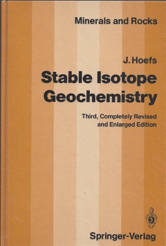 Imagen de archivo de Stable Isotope Geochemistry (MINERALS AND ROCKS) a la venta por Lexington Books Inc