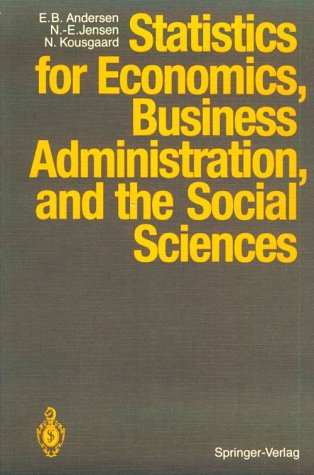 9780387177205: Statistics for Economics, Business Administration, and the Social Sciences