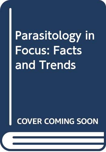 9780387178387: Parasitology in Focus: Facts and Trends