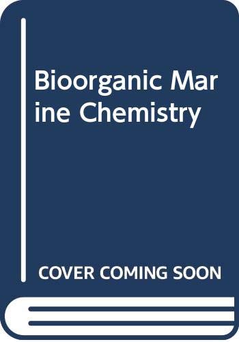 Imagen de archivo de Bioorganic Marine Chemistry a la venta por Better World Books