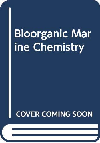 9780387178844: Bioorganic Marine Chemistry: 001