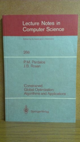 Imagen de archivo de Constrained Global Optimization: Algorithms and Applications a la venta por Chequamegon Books