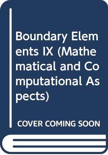 9780387181400: Boundary Elements IX