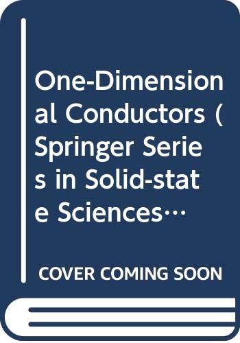 Beispielbild fr One-Dimensional Conductors (Springer Series in Solid-state Sciences) (English and Japanese Edition) zum Verkauf von HPB-Red