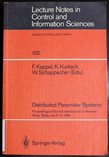 Stock image for Distributed parameter systems: Proceedings of the 3rd international conference, Vorau, Styria, July 6-12, 1986 (Lecture notes in control and information sciences) for sale by GuthrieBooks