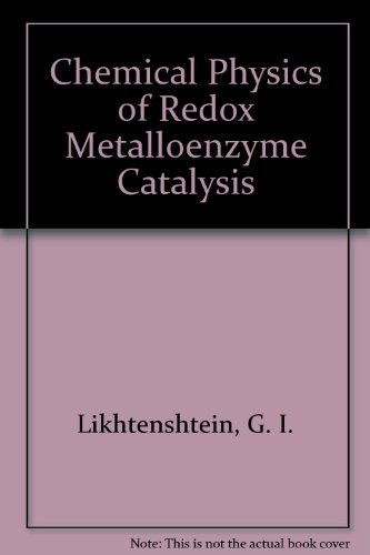 9780387184999: Chemical Physics of Redox Metalloenzyme Catalysis
