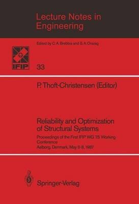 Stock image for Reliability and Optimization of Structural Systems: Proceedings of the First Ifip Wg 7.5 Working Conference (Lecture Notes in Engineering) for sale by mountain