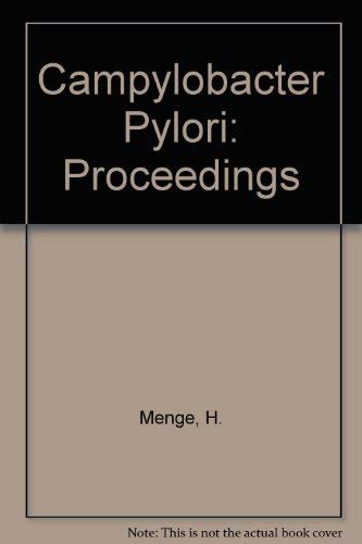 Campylobacter Pylori: Proceedings (9780387187617) by Menge, H.; Gregor, M.; Tytgat, Guido N. J.