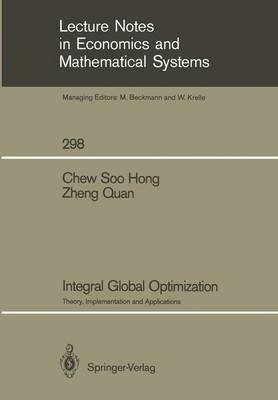 Stock image for Integral Global Optimization: Theory, Implementation and Applications (Lecture Notes in Economics & Mathematical Systems) for sale by Bulrushed Books