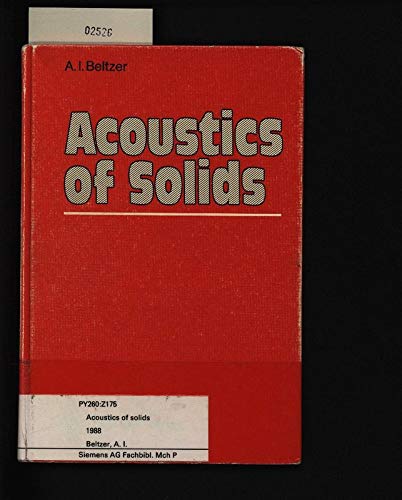 Imagen de archivo de Acoustics of Solids a la venta por Zubal-Books, Since 1961